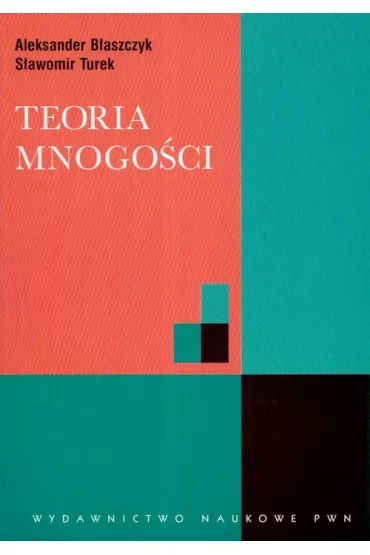 Teoria mnogo�ci - Aleksander B�aszczyk, S�awomir Turek