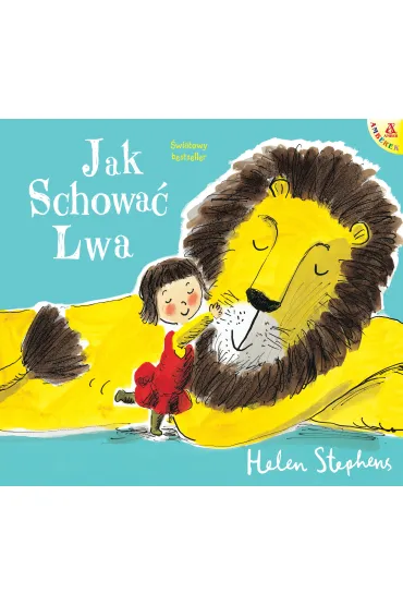 Jak schowa� Lwa - Helen  Stephens