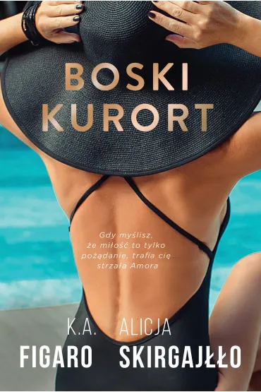 Boski kurort (pocket) - K. A. Figaro, Alicja  Skirgaj��o