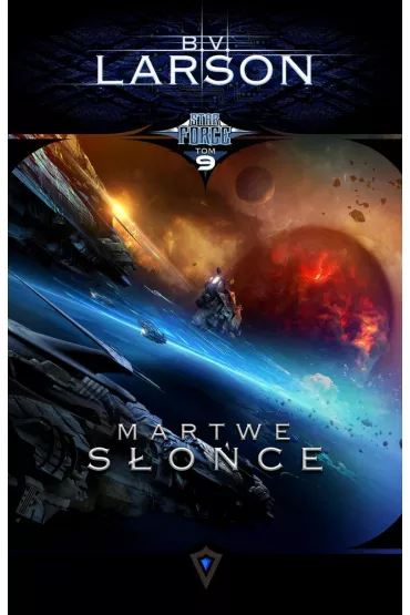 Martwe S�o�ce. Star Force. Tom 9 - Brian V. Larson