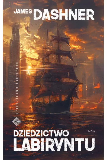 Dziedzictowo labiryntu - James Dashner