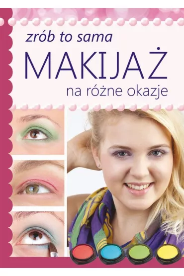 eBook Makija� na r�ne okazje pdf - Katarzyna Jastrz�bska