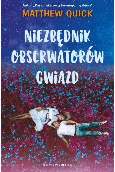 eBook Niezb�dnik obserwator�w gwiazd mobi epub - Matthew Quick