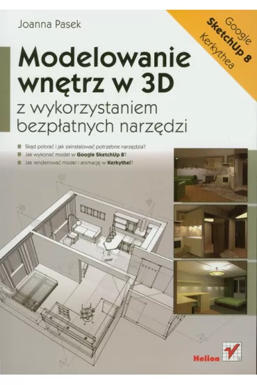 Modelowanie wn�trz w 3D z wykorzystaniem bezp�atnych narz�dzi - Joanna Pasek - Joanna Pasek