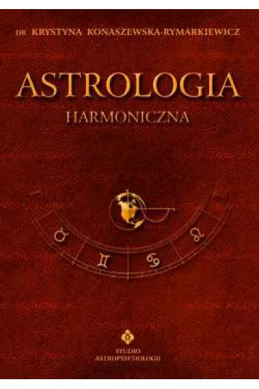 Astrologia harmoniczna T.8 - Krystyna Konaszewska-Rymarkiewicz