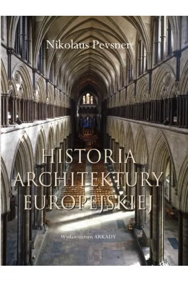 Historia architektury europejskiej - Pevsner Nikolaus