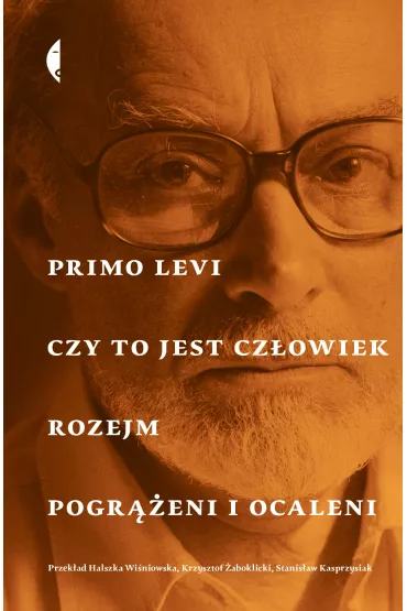 Czy to jest czowiek, Rozejm, Pogreni i ocaleni - Primo Levi