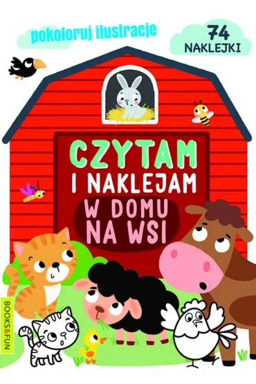W domu, na wsi. Czytam i naklejam