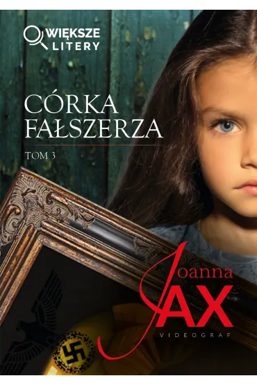 C�rka fa�szerza. Tom 3 (wi�ksze litery) - Joanna Jax