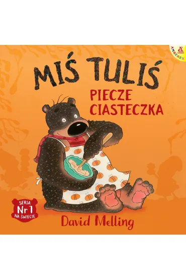 Mi� Tuli� piecze ciasteczka - David Melling