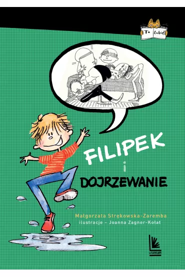 Filipek i dojrzewanie - Magorzata Strkowska-Zaremba