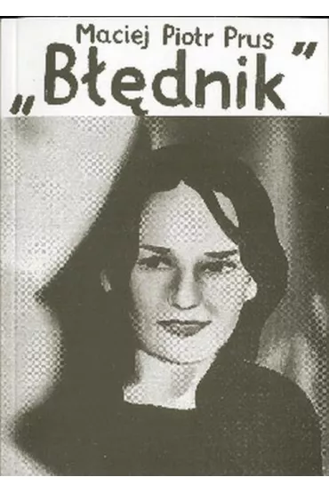 B��dnik - Maciej Piotr Prus