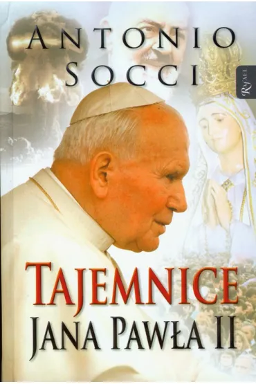 Tajemnice Jana Paw�a II - Socci Antonio
