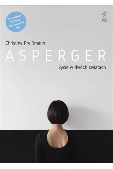 Asperger. �ycie w dw�ch �wiatach - Christine Prei�mann