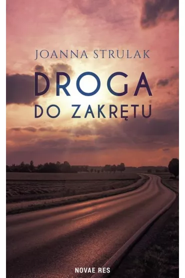 Droga do zakrtu - Joanna Strulak