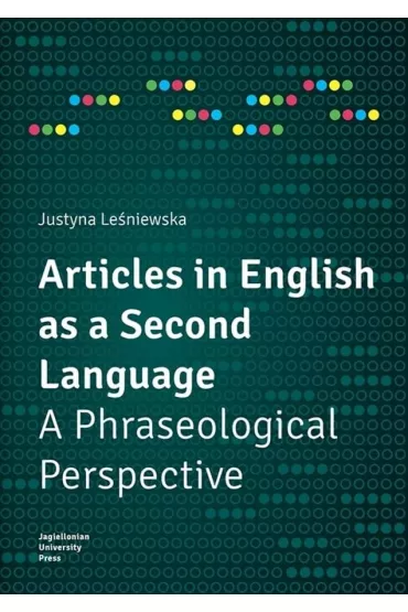 Articles in English as a Second Language - Justyna  Le�niewska