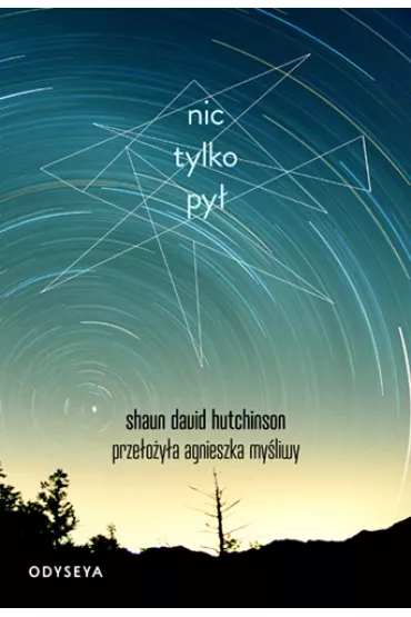 Nic tylko py - Shaun David  Hutchinson