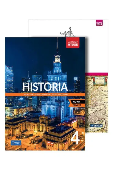 Historia. Podr�cznik. Atlas. Liceum i technikum. Klasa 4. Zakres podstawowy. Nowa edycja - Andrzej Zawistowski, Piotr Szlanta