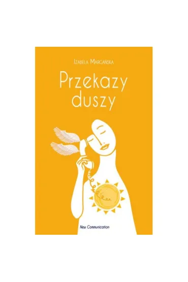 Przekazy duszy NW - Izabela Marga�ska
