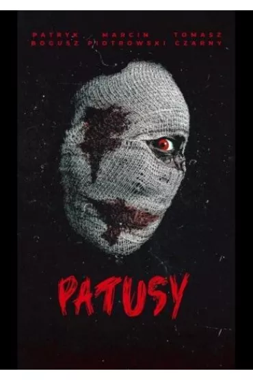Patusy - Marcin  Piotrowski, Tomasz  Czarny, Patryk Bogusz