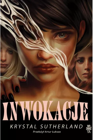 Inwokacje - Krystal Sutherland