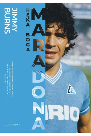 Maradona. R�ka Boga - Jimmy Burns