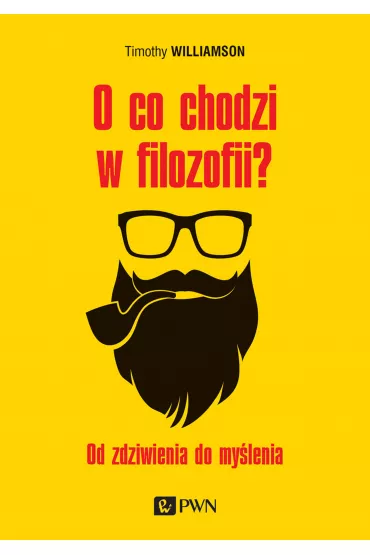 O co chodzi w filozofii? - Timothy Williamson