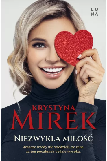 Niezwyk�a mi�o�� - Krystyna Mirek