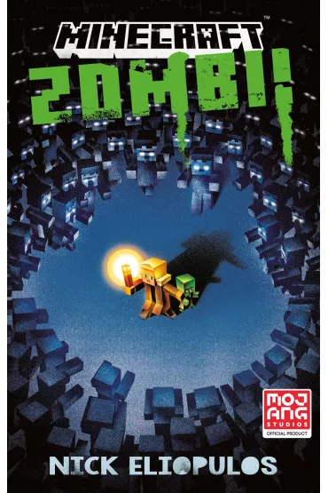 Minecraft. Zombi! - Nick  Eliopulos