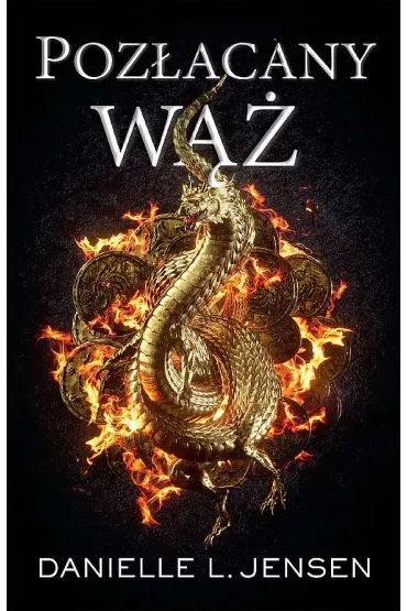 Poz�acany w��. Cykl Mroczne Wybrze�a. Tom 3 - Danielle L. Jensen