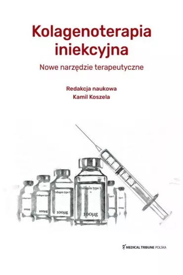 Kolagenoterapia iniekcyjna - Kamil Koszela