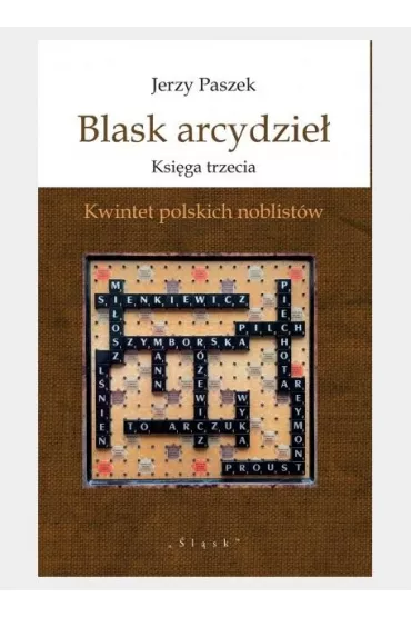 Blask arcydzie�. Ksi�ga trzecia. Kwintet... - Jerzy Paszek