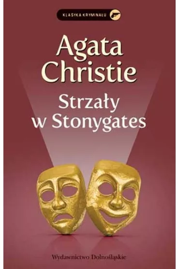 Strza�y w Stonygates. Panna Marple. Tom 5 - Agatha Christie