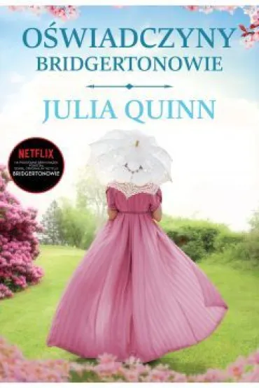 O�wiadczyny. Bridgertonowie. Tom 5 - Julia Quinn