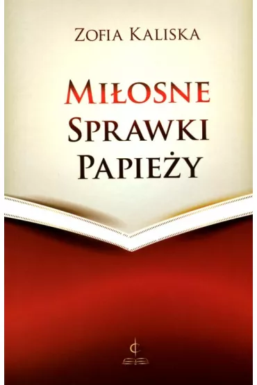 Mi�osne sprawki papie�y - Zofia Kaliska
