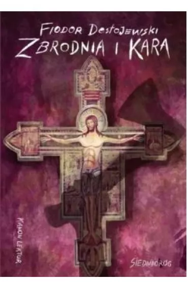 Zbrodnia i kara - Fiodor Dostojewski