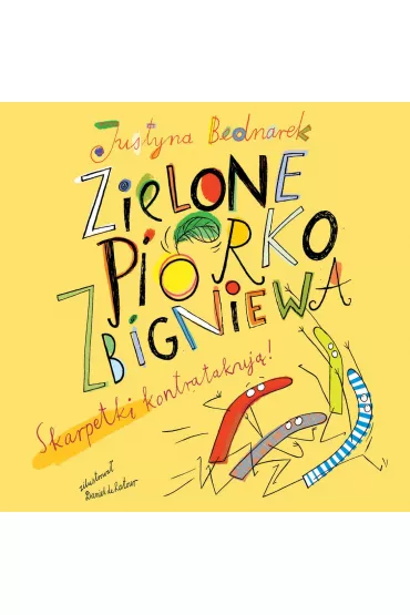 Audiobook Zielone pi�rko Zbigniewa. Skarpetki kontratakuj�! Niesamowite przygody dziesi�ciu skarpetek. Tom 4 mp3 - Justyna Bednarek