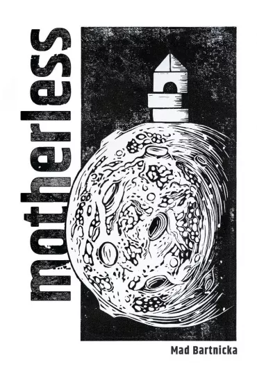 eBook Motherless mobi epub - Mad Bartnicka