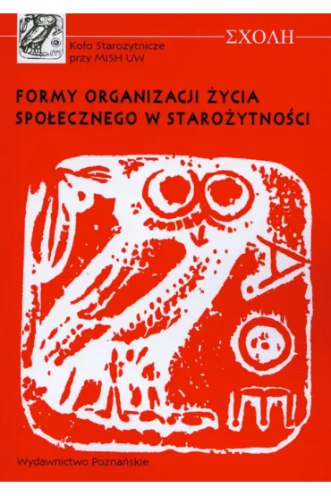 Formy organizacji �ycia spo�ecznego w staro�ytno�ci