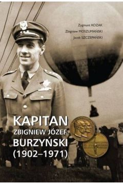 Kapitan Zbigniew Jzef Burzyski (1902-1971)
