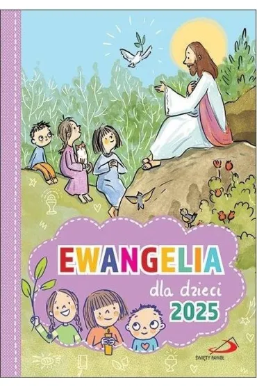 Ewangelia dla dzieci 2025 - Rados�aw Rychlik