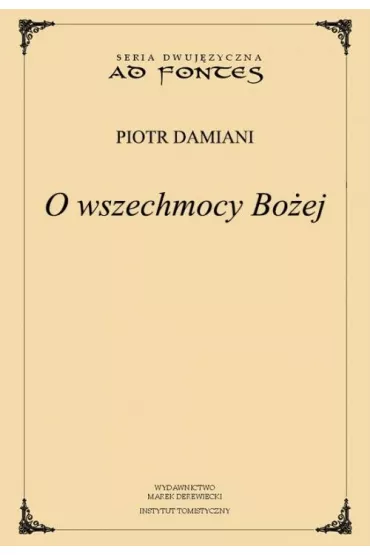 O wszechmocy Bo�ej (tom 80) - Piotr Damiani