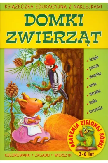 Akademia Zielonej S�wki Domki zwierz�t - Ma�gorzata Czy�owska