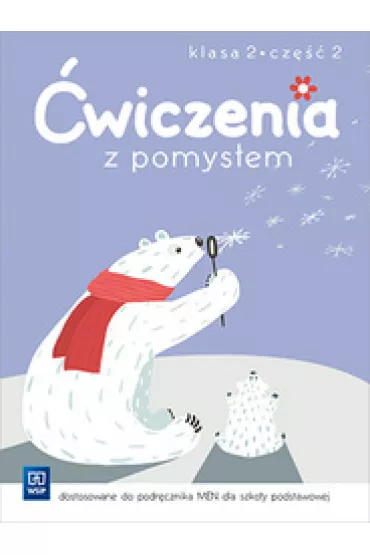 �wiczenia z pomys�em. Matematyka. Klasa 2. Cz�� 2 - Kamila Izbi�ska, Katarzyna Harmak, Jolanta Filipowicz, Maciej Fuszara