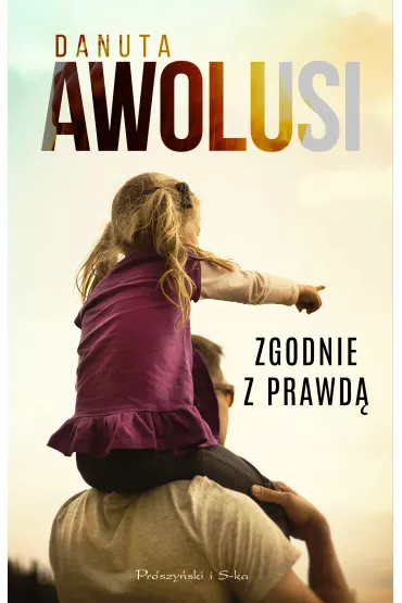 Zgodnie z prawd� - Danuta Awolusi