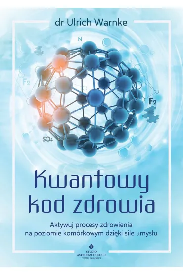Kwantowy kod zdrowia - Ulrich Warnke