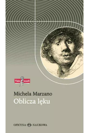 Oblicza l�ku - Marzano Michela