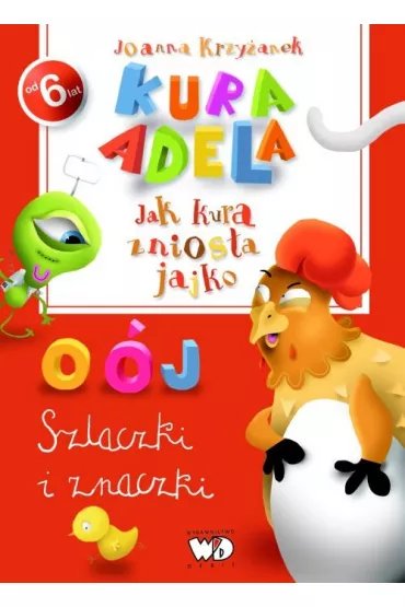 Jak kura znios�a jajko szlaczki i znaczki - Joanna Krzy�anek