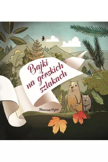 Bajki na g�rskich szlakach - S�awomir Pejas