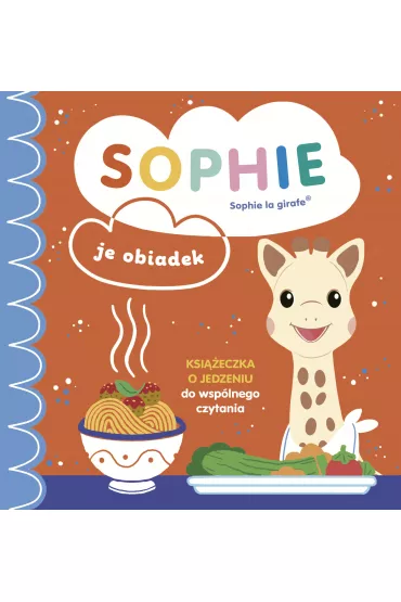 Sophie je obiadek - Ruth Symons